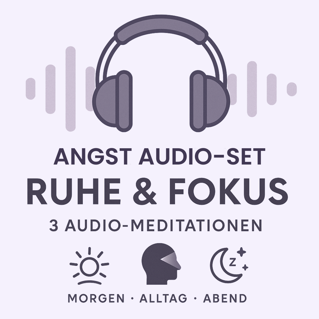 Angst Audio 3er-Set: Ruhe & Fokus