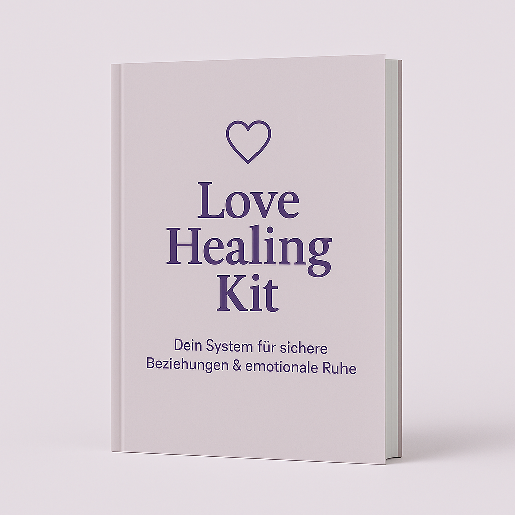 Love Healing Kit – Sichere Beziehungen & emotionale Ruhe