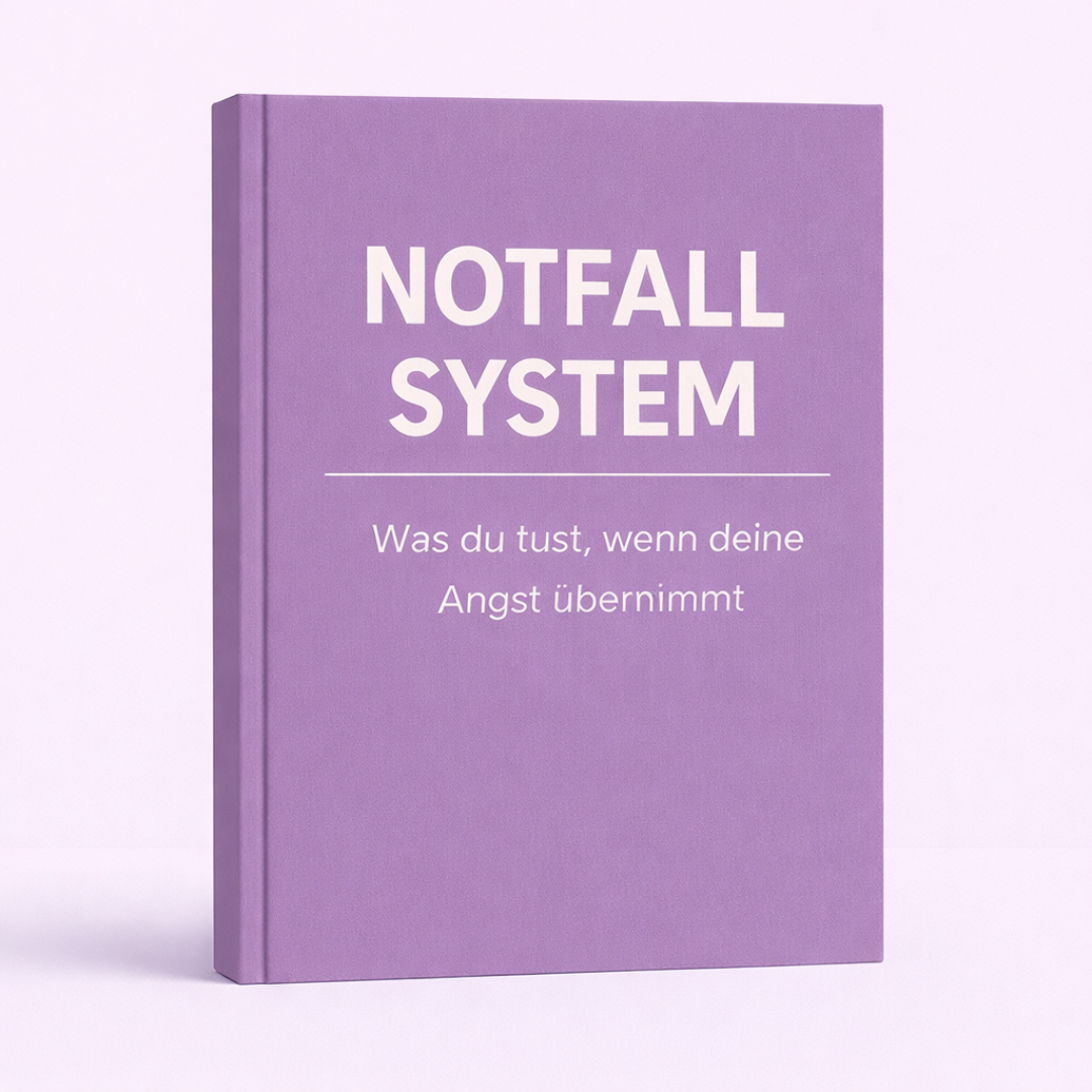 Notfall System – Was du tust, wenn deine Angst übernimmt