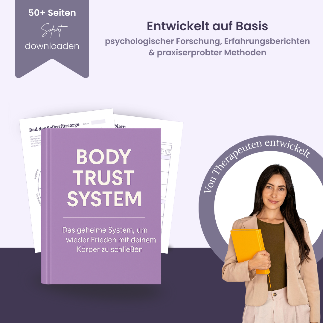 Body Trust System - Vertrauen & Frieden mit deinem Körper