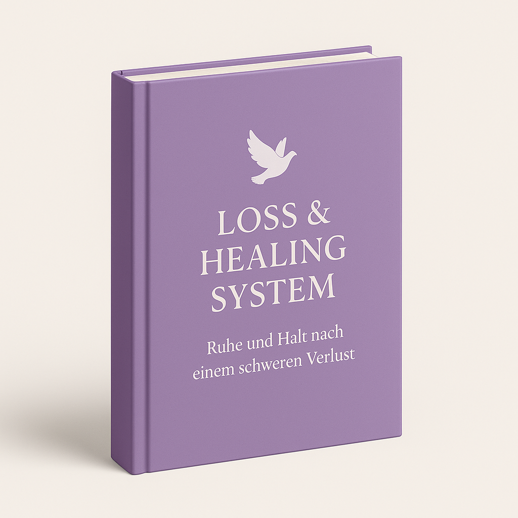 Loss & Letting Go System - Ruhe und Halt nach einem schweren Verlust