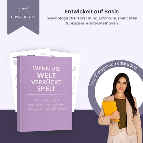Wenn die Welt verrückt spielt - wie du ruhig bleibst