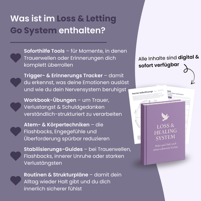 Loss & Letting Go System - Ruhe und Halt nach einem schweren Verlust